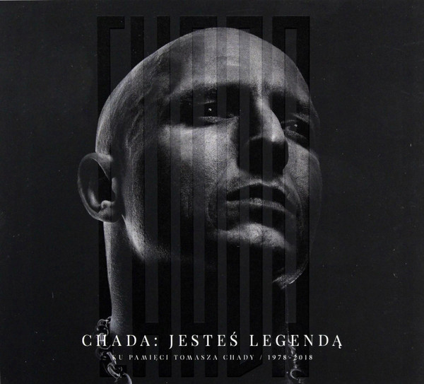 Chada: Jesteś Legendą (Ku Pamięci Tomasza Chady / 1978-2018)