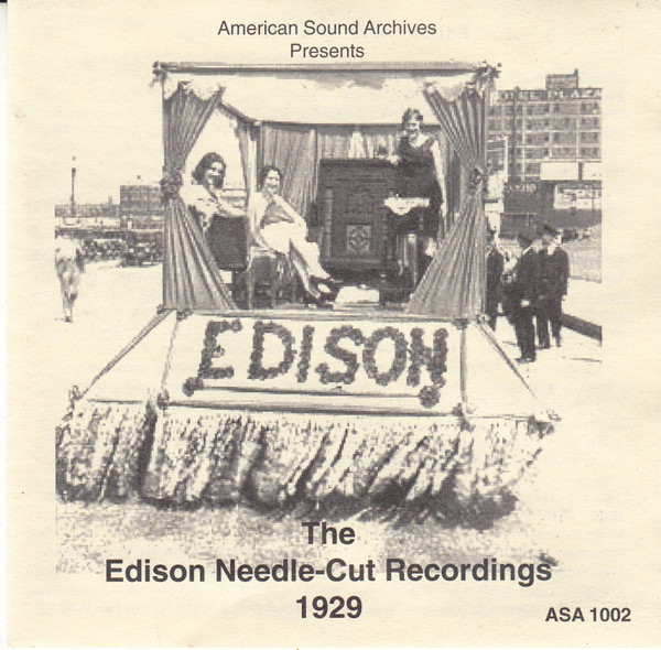 The Edison Needle-Cut Recordings 1929, Volume 1