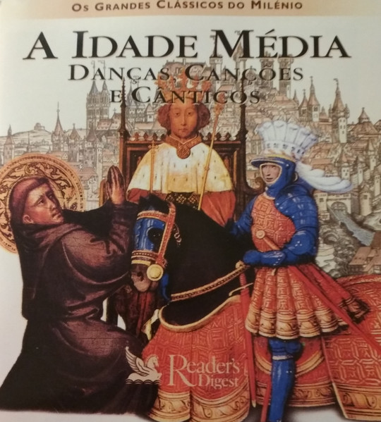 A Idade Média - Danças, Canções e Cânticos