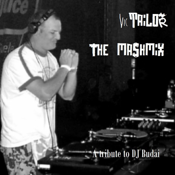 The Mashmix (A Tribute To DJ Budai)
