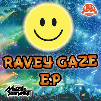 Ravey Gaze E.P