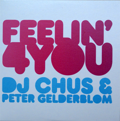 Feelin' 4 You