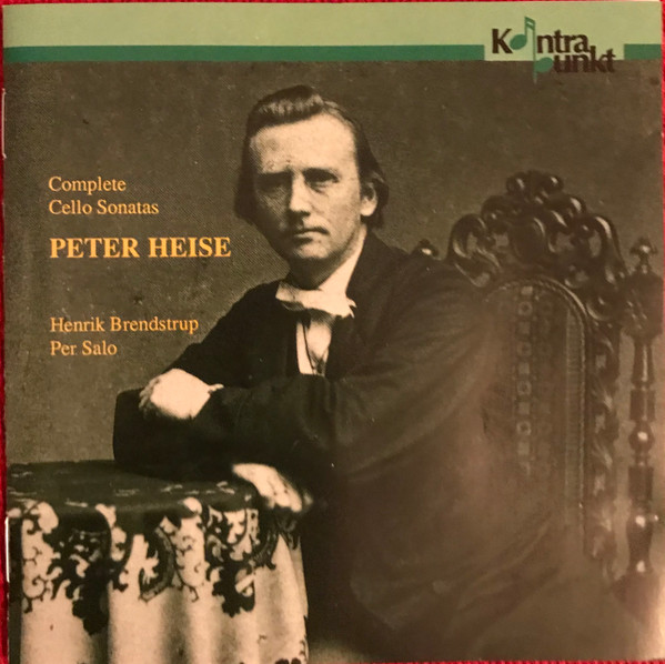 Peter Heise Complete Cello Sonatas