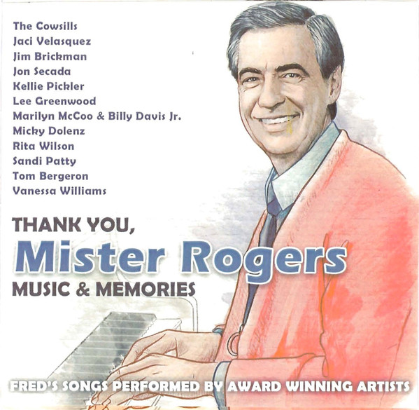 Thank You, Mister Rogers (Music & Memories)