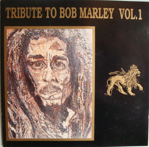 Tribute To Bob Marley Vol.1