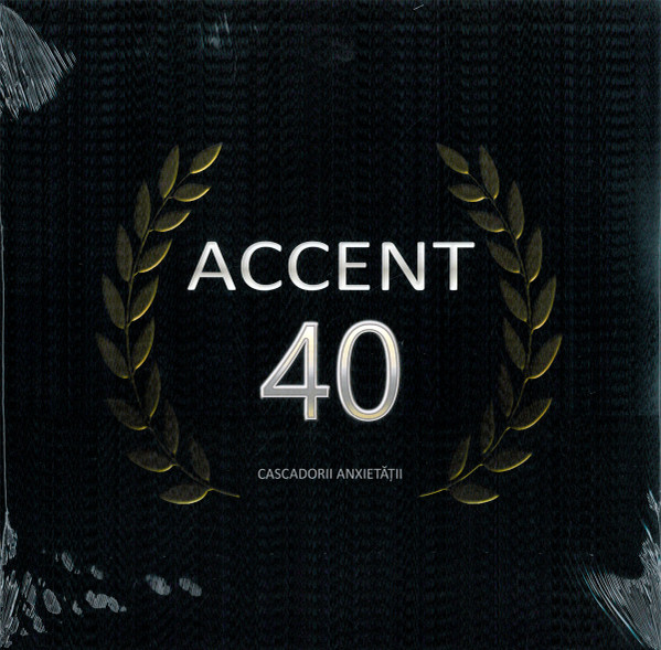Accent 40 - Cascadorii Anxietății