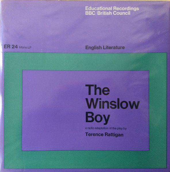 The Winslow Boy (A Radio Adaptation Of The Play)