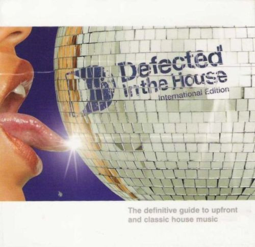Defected In The House - International Edition