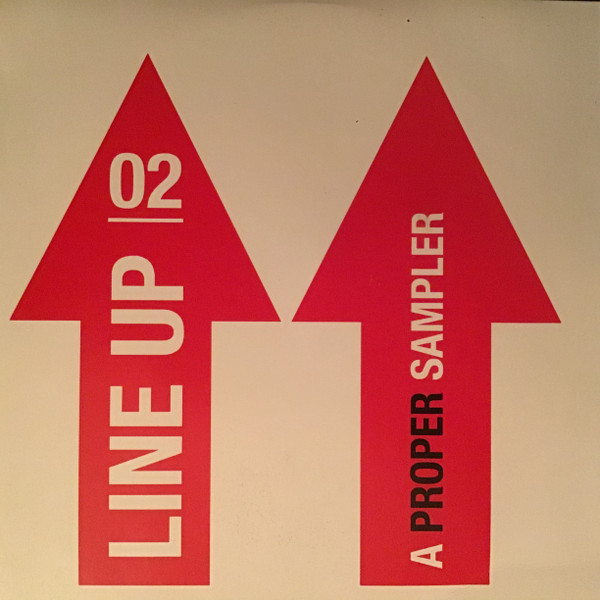 Line Up 02 (A Proper Sampler)