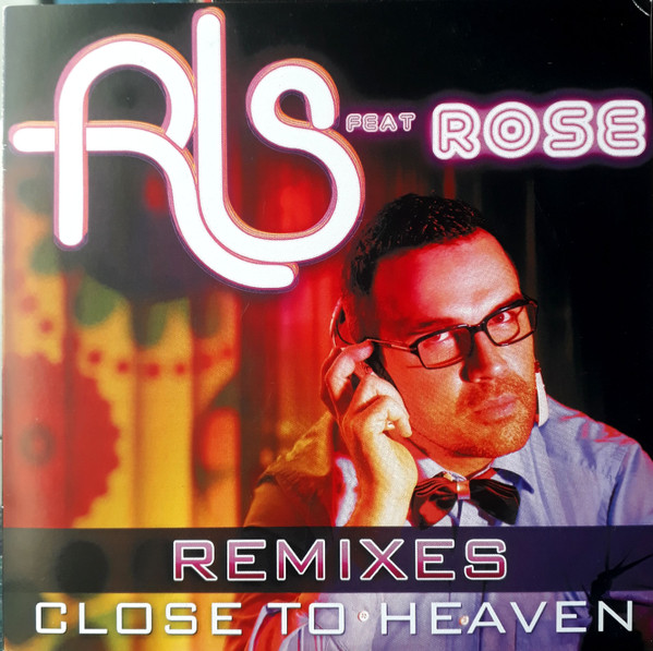 Close To Heaven Remixes