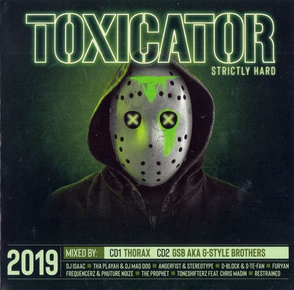 Toxicator 2019 (Strictly Hard)