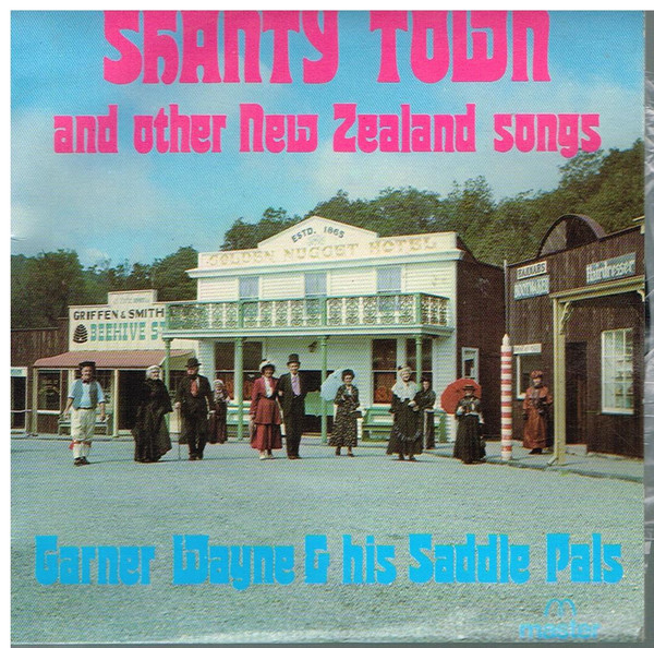 Shanty Town And Other New Zealand Songs