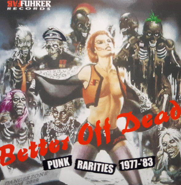 Better Off Dead (Punk Rarities 1977-'83)