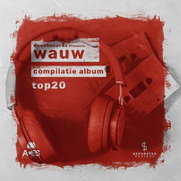 Wauw (Compilatie Album Top 20)