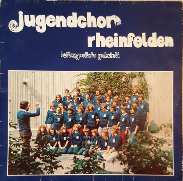 Jugendchor Rheinfelden Leitung : Silvio Gabrieli