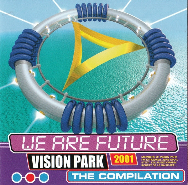 Vision Park 2001 - We Are Future - The Compilation