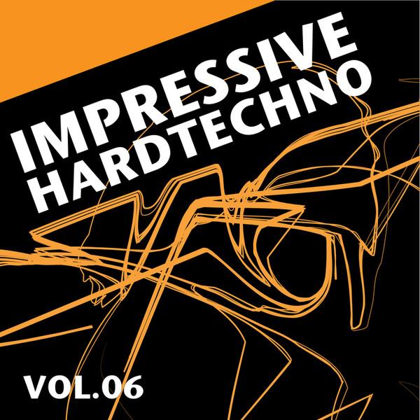 Impressive Hardtechno Vol.06
