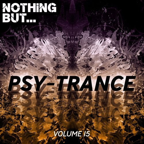 Nothing But... Psy-Trance - Volume 15