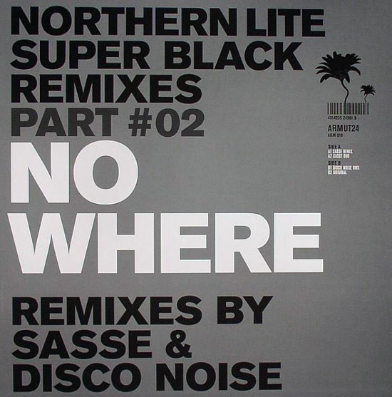 Nowhere (Super Black Remixes Part #02)