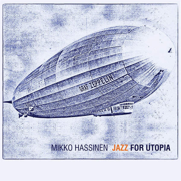 Jazz For Utopia