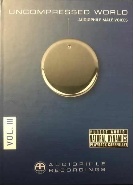 Uncompressed World Vol. III - Audiophile Male Voices