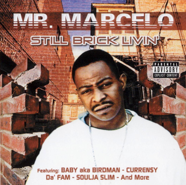 Still Brick Livin'