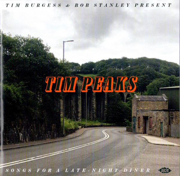 Tim Peaks (Songs For A Late-Night Diner)