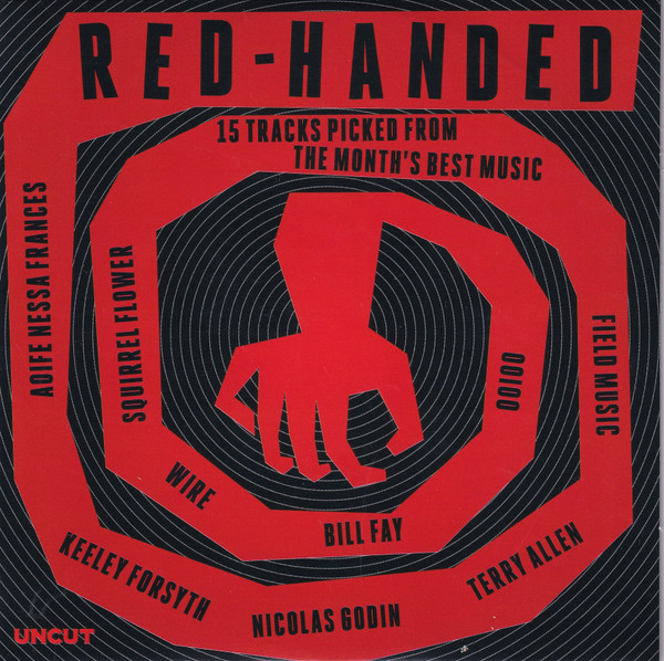Red-Handed (15 Tracks Picked From The Month's Best Music)