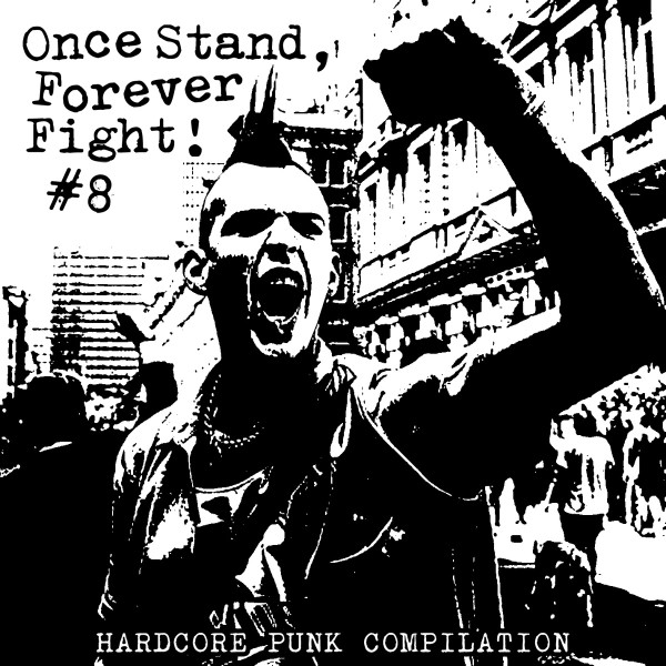  Once Stand, Forever Fight! #8