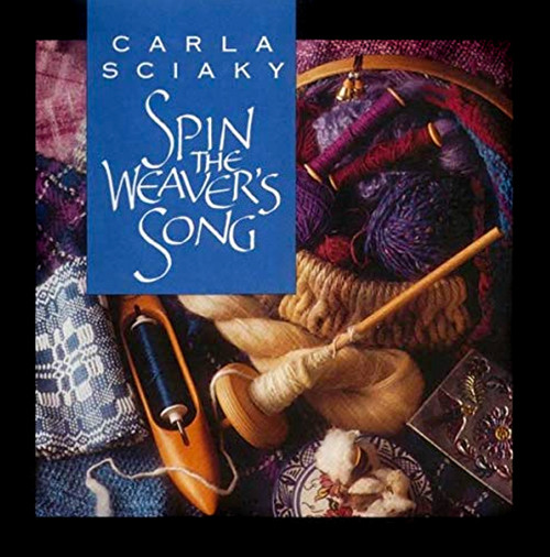 Spin The Weaver's Song