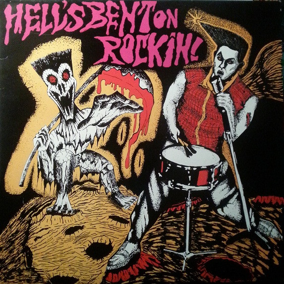 Hell's Bent On Rockin !