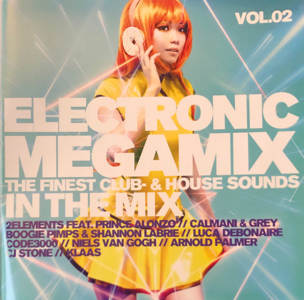 Electronic Megamix Vol.02 (The Finest Club & House Sounds In The Mix)