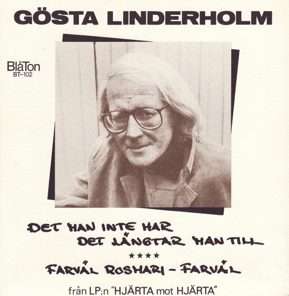 Det Man Inte Har Det Längtar Man Till / Farväl Rosmari - Farväl