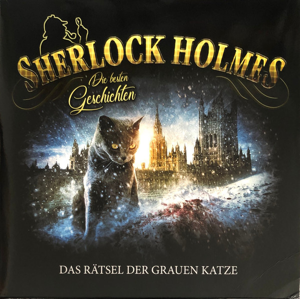 Sherlock Holmes - Die Besten Geschichten Folge   08 - Das Rätsel Der Grauen Katze 