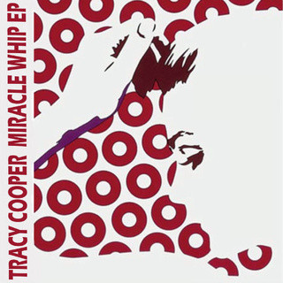 Miracle Whip EP
