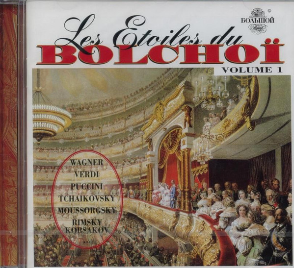 Les Étoiles Du Bolchoï Volume 1