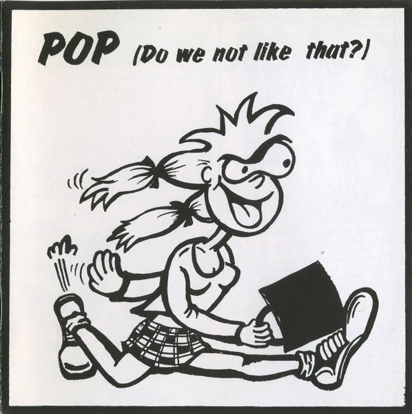 Pop (Do We Not Like That?)