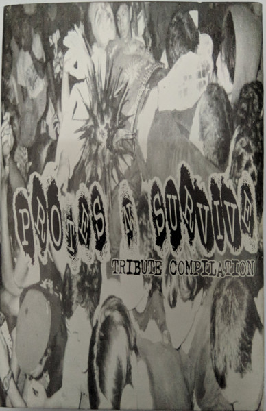 Protes N Survive Tribute Compilation
