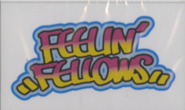 Feelin'Fellows #1