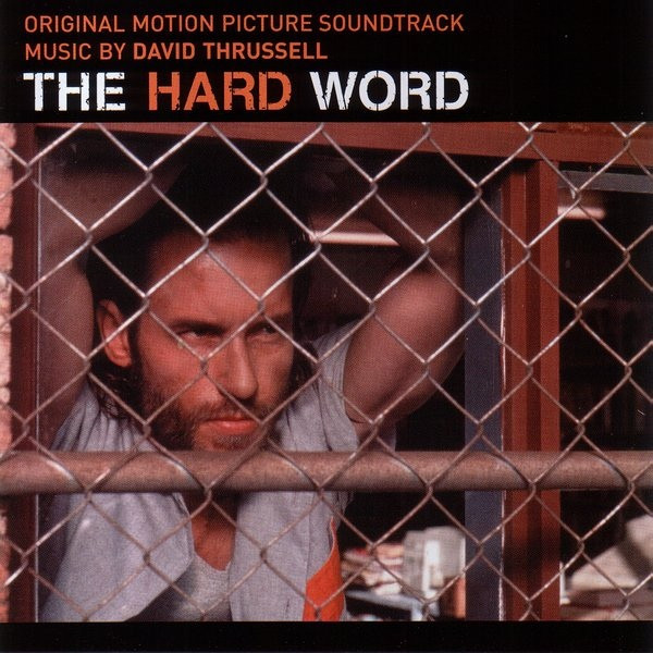 The Hard Word Original Motion Picture Soundtrack