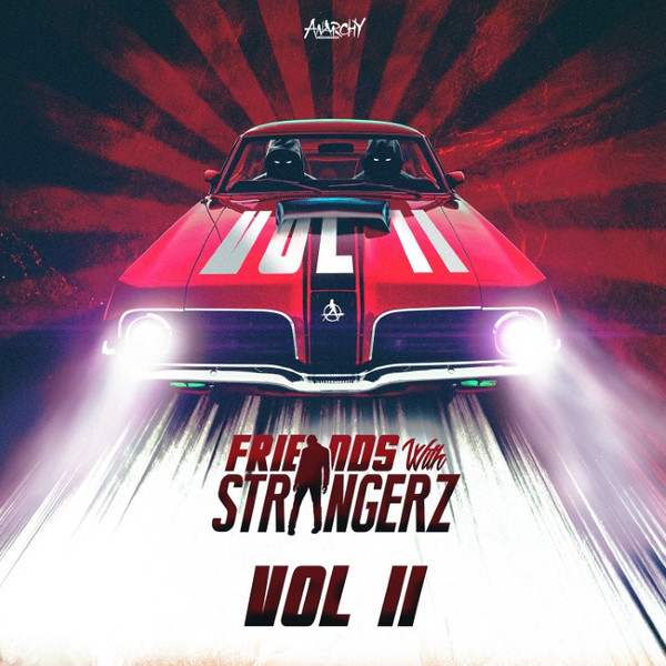Friends With Strangerz Vol II