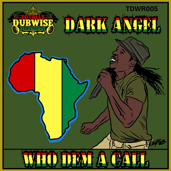 Who Dem A Call
