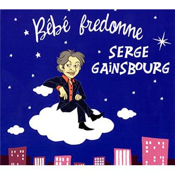 Bébé Fredonne Serge Gainsbourg