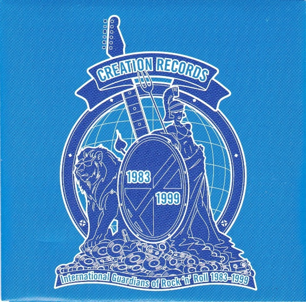 Creation Records (International Guardians Of Rock 'N' Roll 1983-1999)