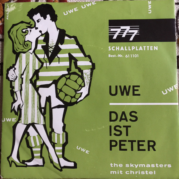 Uwe / Das Ist Peter