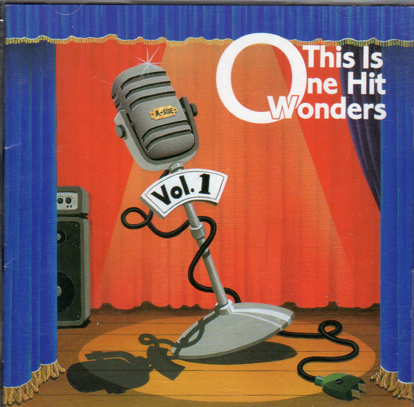 This Is One Hit Wonders Vol. 1