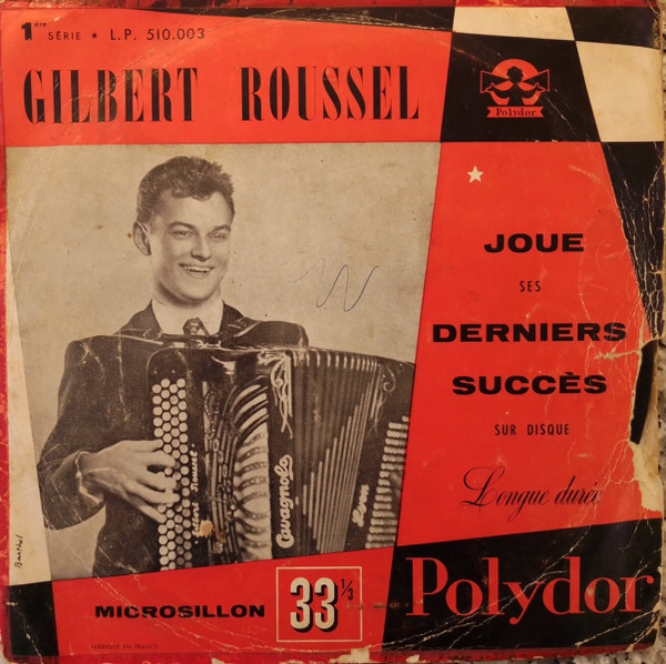 Gilbert Roussel Joue Ses Derniers Succès