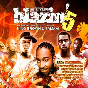Blazin' 5 The Mixtape