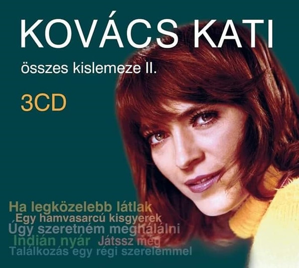 Kovács Kati Összes Kislemeze II.