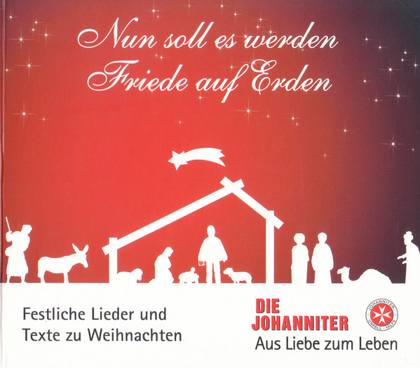 Nun Soll Es Werden Friede Auf Erden
